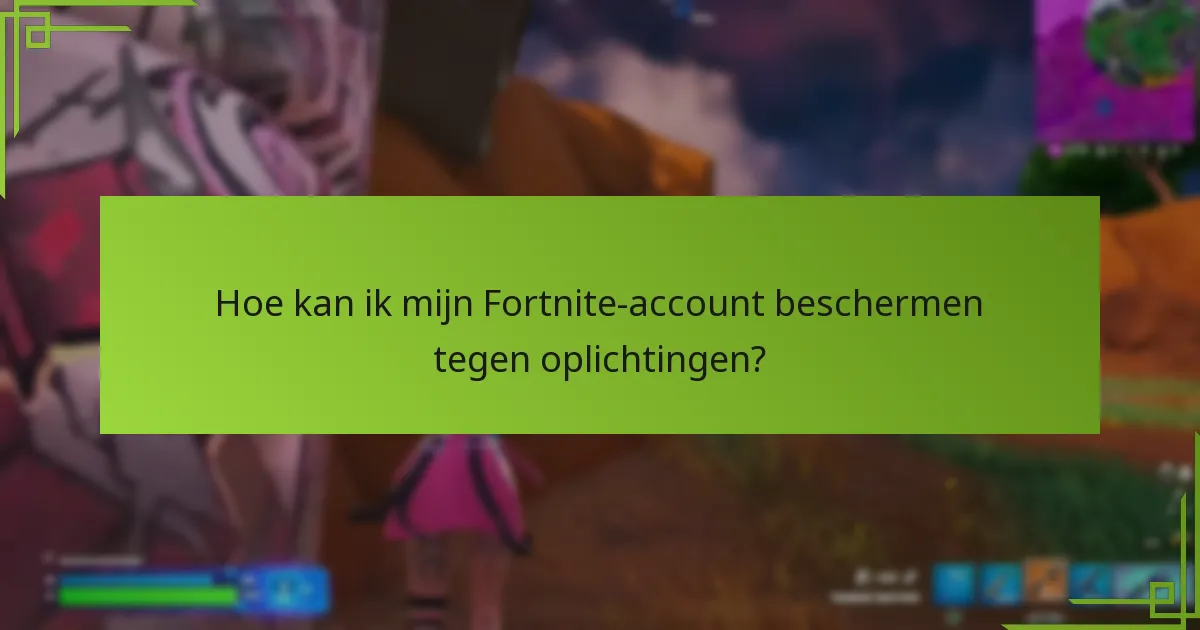 Hoe kan ik tekenen van V-Bucks-oplichtingen herkennen?
