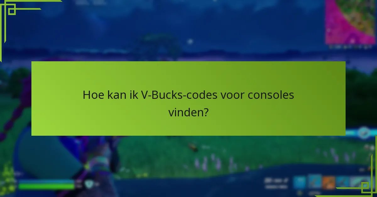 Welke veelvoorkomende problemen doen zich voor bij het inwisselen van V-Bucks-codes?