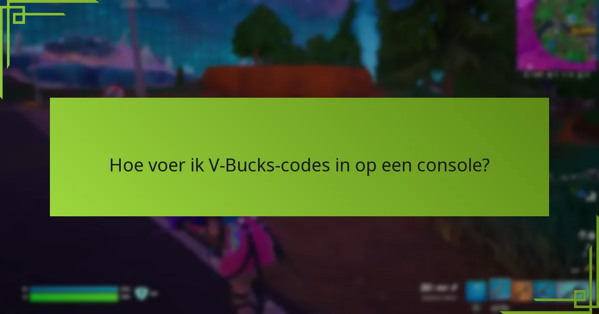 Hoe kan ik bevestigen dat mijn V-Bucks zijn toegevoegd?