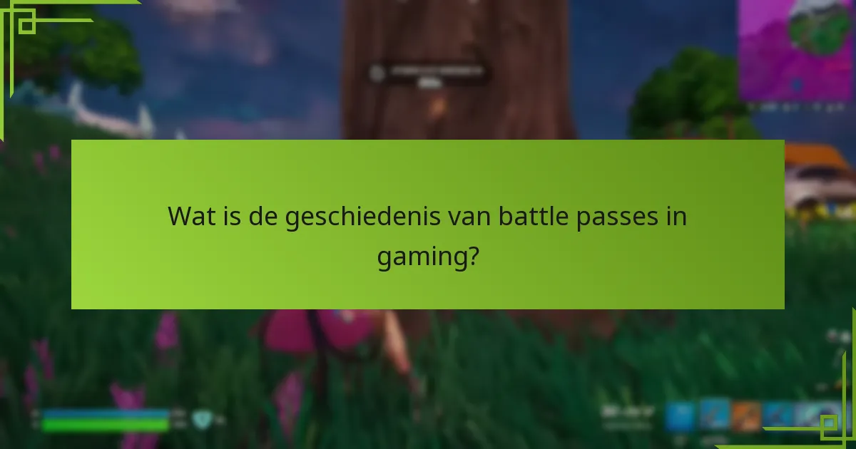 Hoe hebben battle passes de gaminggemeenschap beïnvloed?
