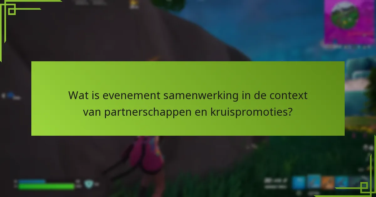 Wat zijn de beste praktijken voor kruispromoties in evenementen?