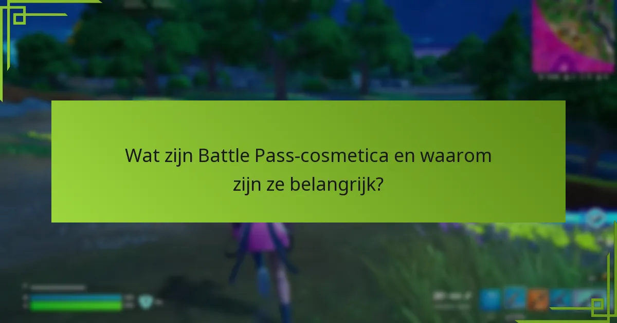 Hoe kunnen spelers effectief Battle Pass-cosmetica verzamelen?