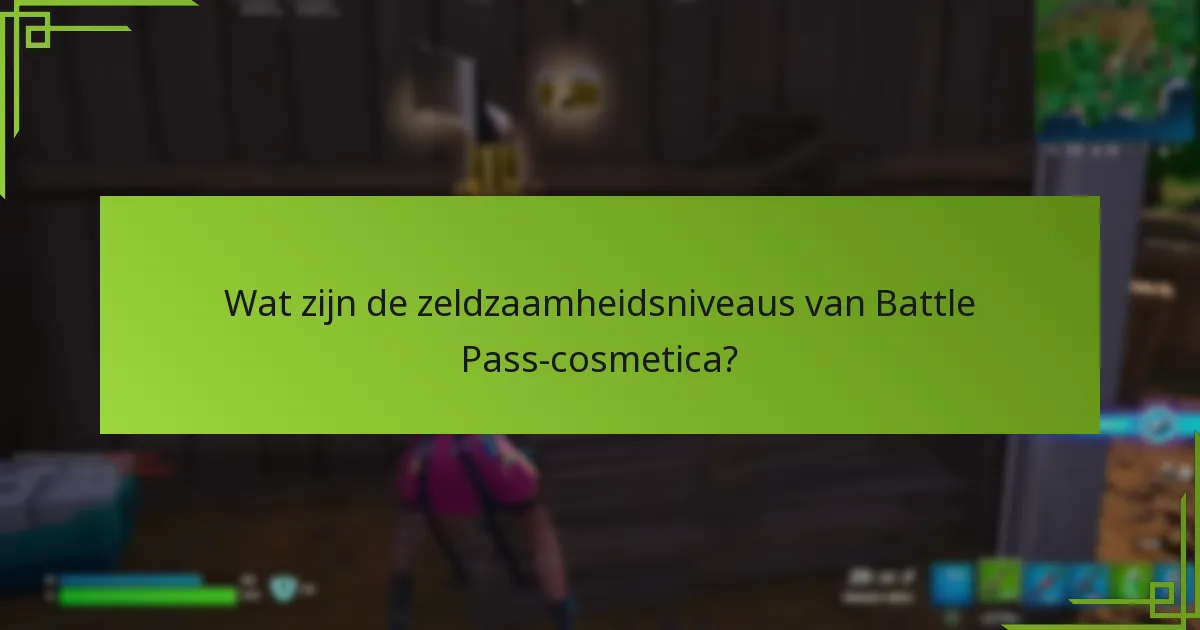 Hoe verhouden Battle Pass-cosmetica zich tot andere in-game items?