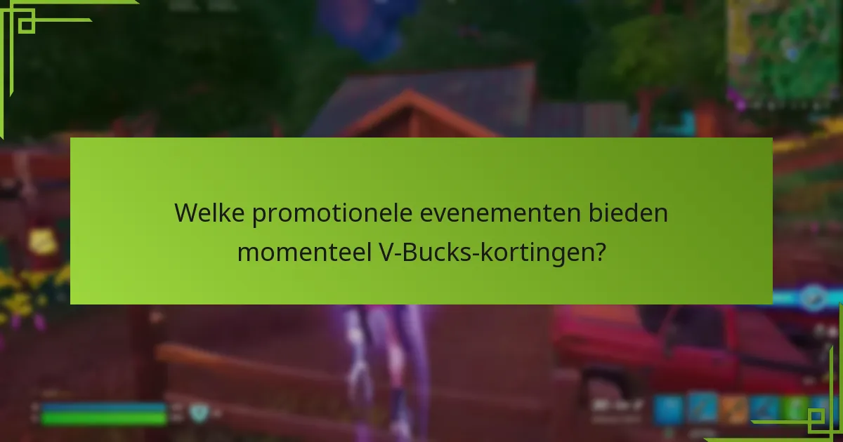 Wat zijn de risico’s en beperkingen van V-Bucks-aanbiedingen?